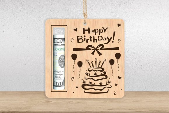 Happy Birthday Money Holder SVG: Laser Cutting & Other Art Amp Review