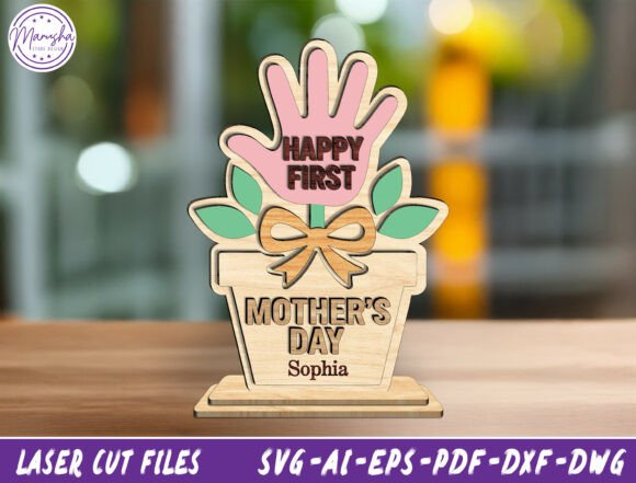 Happy First Mother's Day Laser Cut File Review