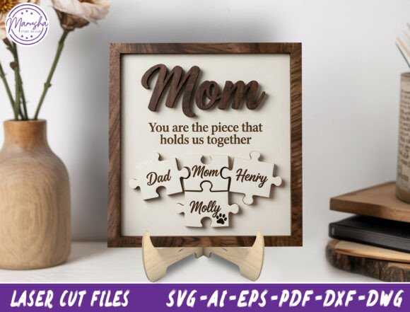 Mom Puzzle Sign Laser Cut File SVG for Mother S Day